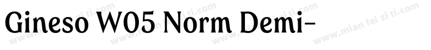 Gineso W05 Norm Demi字体转换